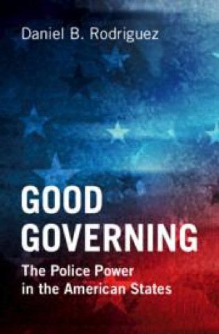Buch Good Governing Daniel B. Rodriguez