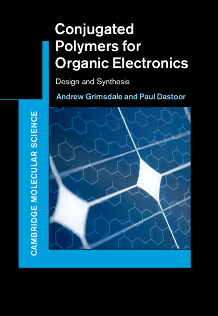 Carte Conjugated Polymers for Organic Electronics Andrew Grimsdale