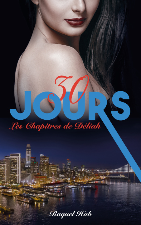 Knjiga 30 jours Raquel Hab