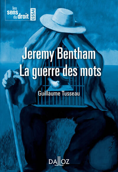 Kniha Jeremy Bentham - La guerre des mots Guillaume Tusseau