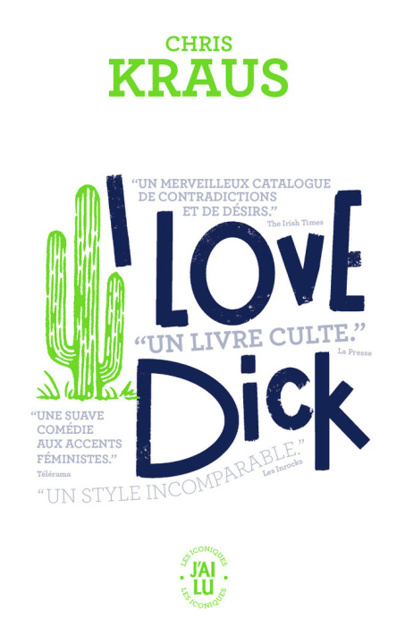 Libro I love Dick Kraus