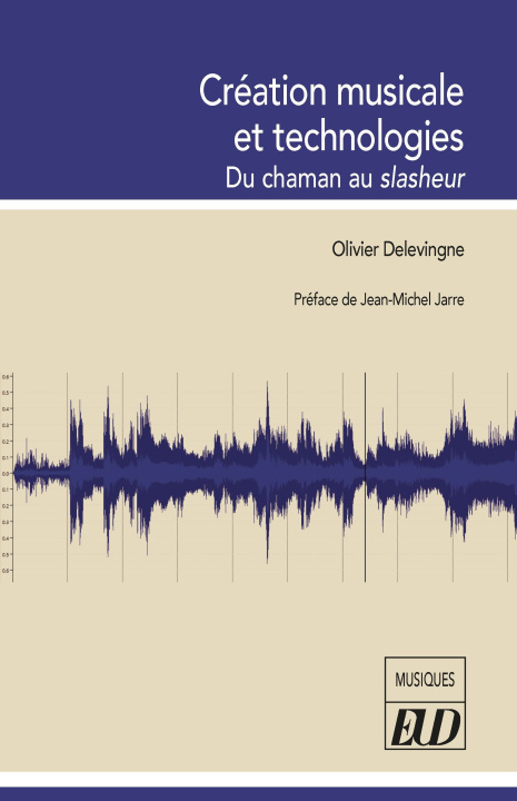 Book Création musicale et technologies Delevingne