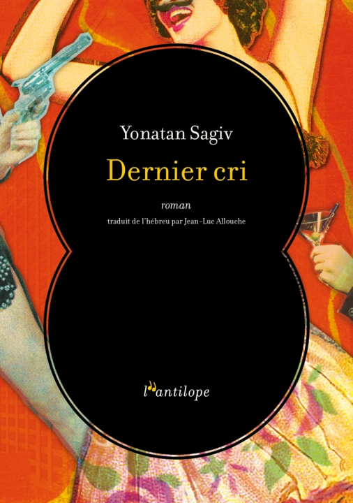 Knjiga Dernier cri Yonatan SAGIV