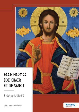 Kniha Ecce Homo (de chair et de sang) Seillé