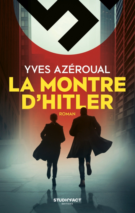 Buch La Montre d'Hitler Yves AZÉROUAL