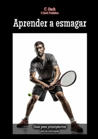 Knjiga Aprender a esmagar C. Oach