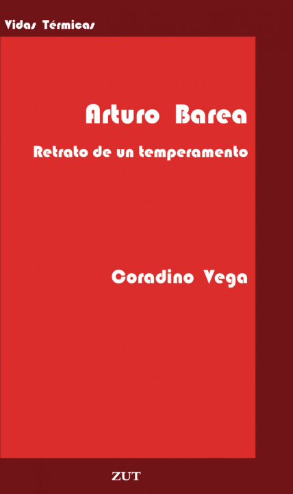 Libro Arturo Barea. CORADINO VEGA