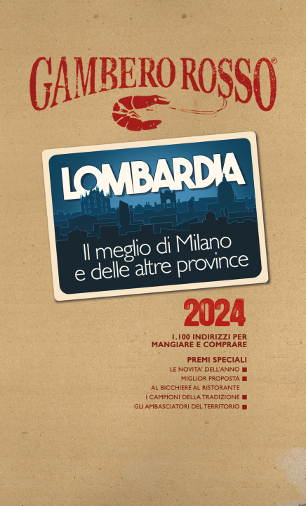 Kniha Lombardia. Il meglio di Milano e le altre province 2024 