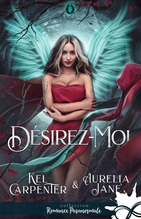 Knjiga Désirez-moi Kel Carpenter