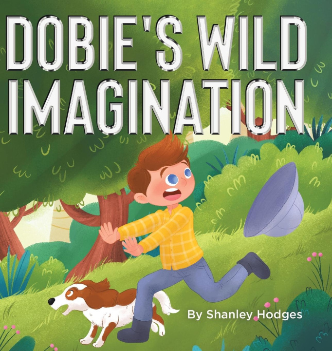 Knjiga Dobie's Wild Imagination Shanley Hodges