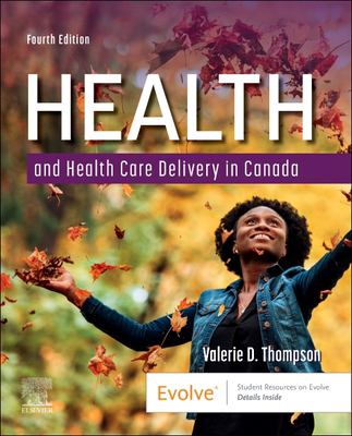 Carte Health and Health Care Delivery in Canada Valerie D. Thompson