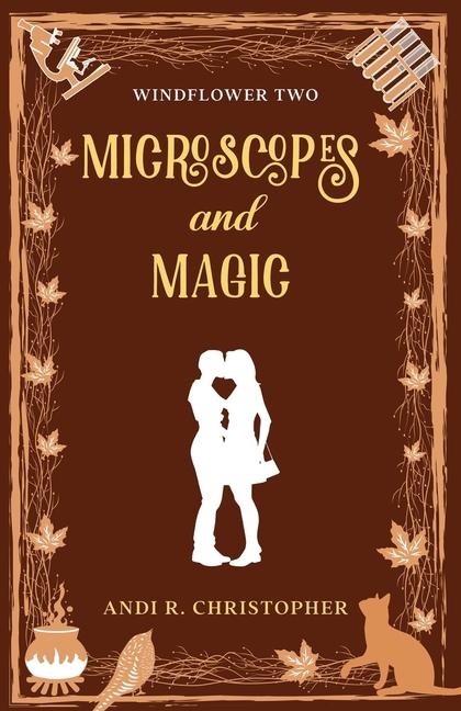 Knjiga Microscopes and Magic Andi R Christopher