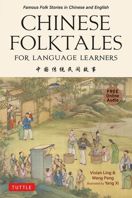 Kniha Chinese Folktales for Language Learners Wang Peng