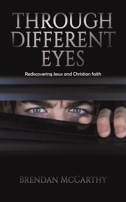 Kniha Through Different Eyes Brendan McCarthy