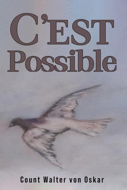 Knjiga C'est Possible Count Walter von Oskar
