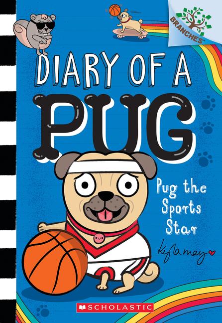 Buch Pug the Sports Star: A Branches Book (Diary of a Pug #11) Kyla May