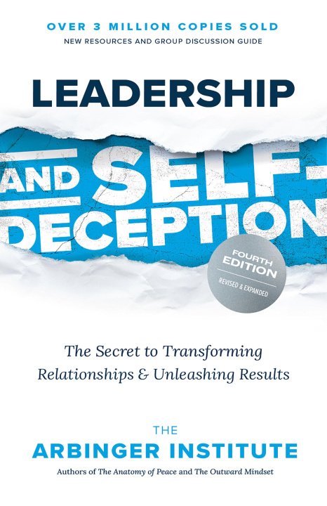 Buch Leadership and Self-Deception, Fourth Edition 