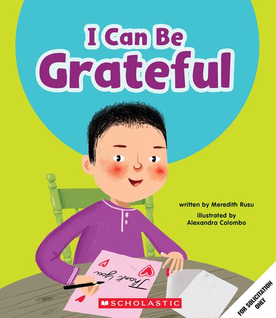 Buch I Can Be Grateful (Learn About: Your Best Self) Alexandra Colombo