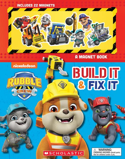 Kniha Build It and Fix It: A Magnet Book (Rubble and Crew) 