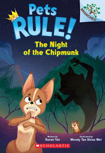 Buch The Night of the Chipmunk: A Branches Book (Pets Rule! #6) Wendy Tan Shiau Wei