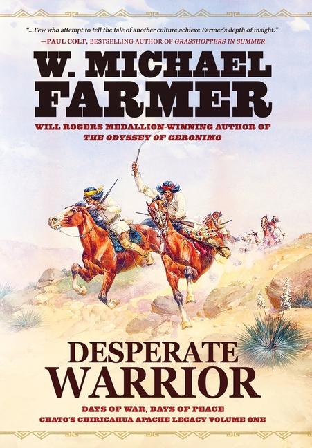 Kniha Desperate Warrior W. Michael Farmer