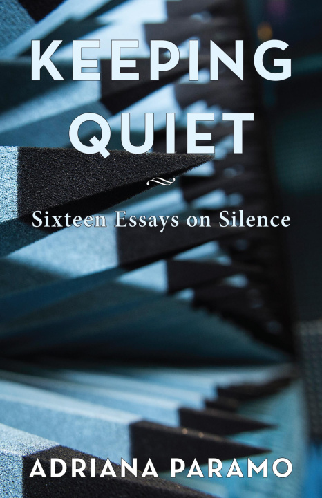 Book Keeping Quiet Adriana Paramo