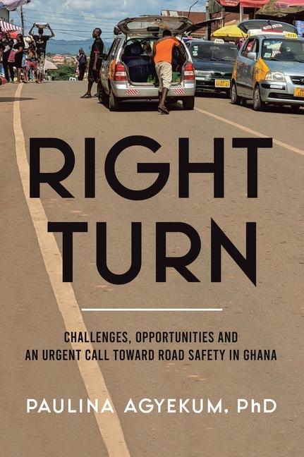 Knjiga Right Turn Paulina Agyekum PhD