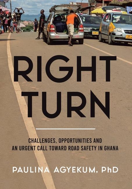 Knjiga Right Turn Paulina Agyekum PhD