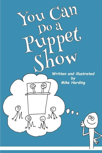 Knjiga You Can Do a Puppet Show Mike Harding