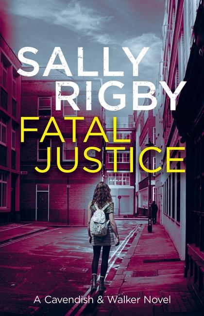 Book Fatal Justice Sally Rigby