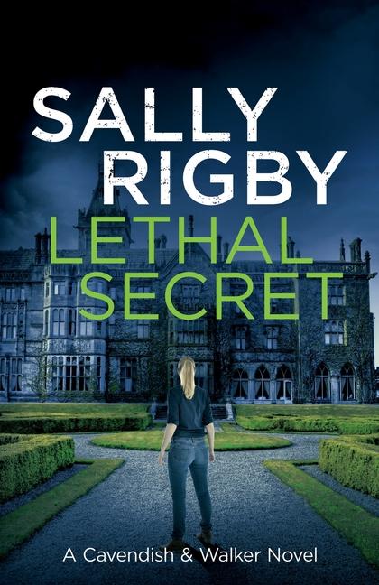 Knjiga Lethal Secret Sally Rigby