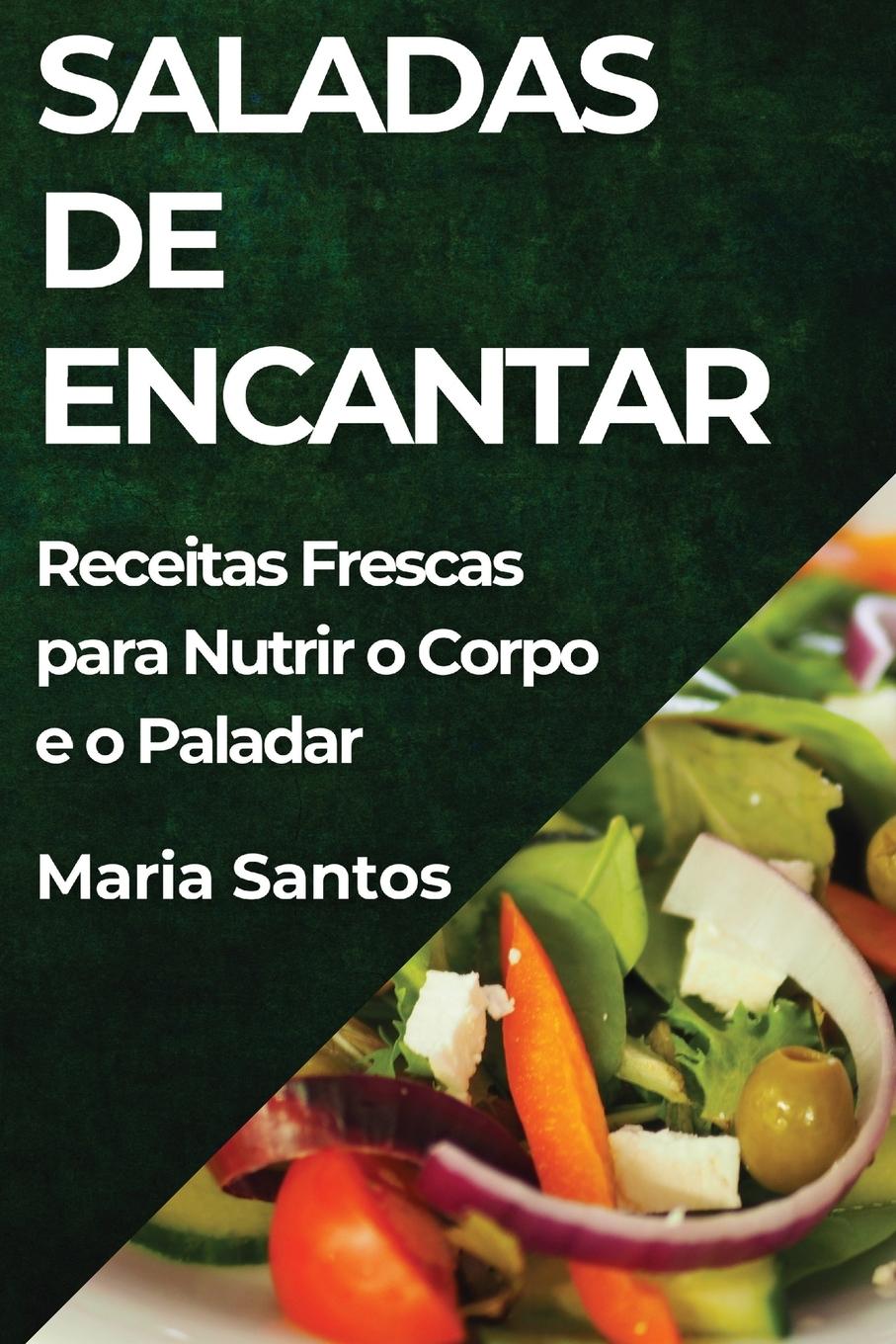 Buch Saladas de Encantar Maria Santos