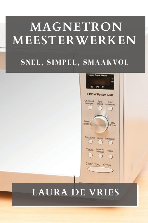 Knjiga Magnetron Meesterwerken Laura De Vries
