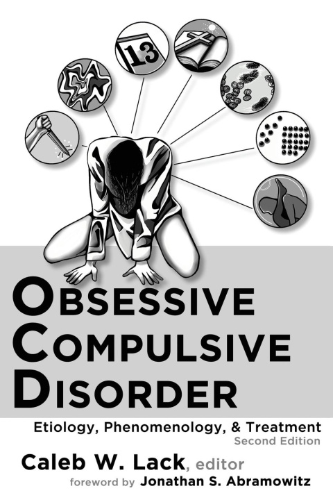 Book Obsessive-Compulsive Disorder Caleb W. Lack