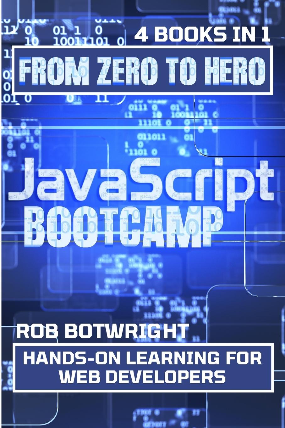 Book JavaScript Bootcamp Rob Botwright