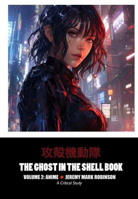 Kniha The Ghost in the Shell Book 