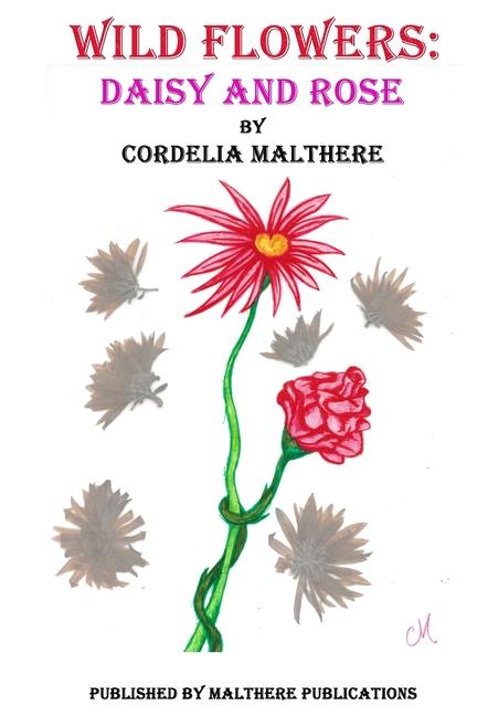 Knjiga Wild Flowers Cordelia Malthere