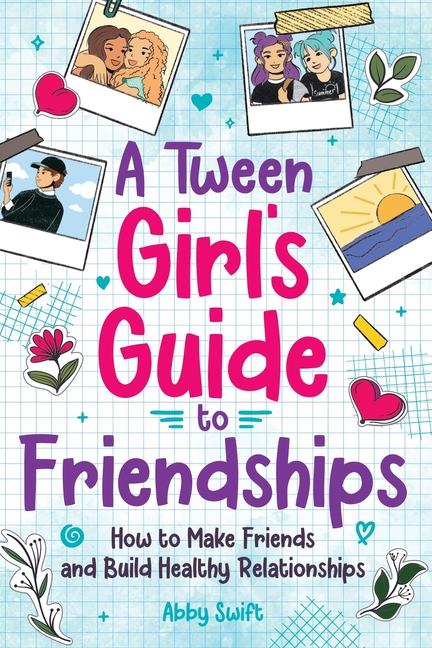 Carte A Tween Girls' Guide to Friendships 