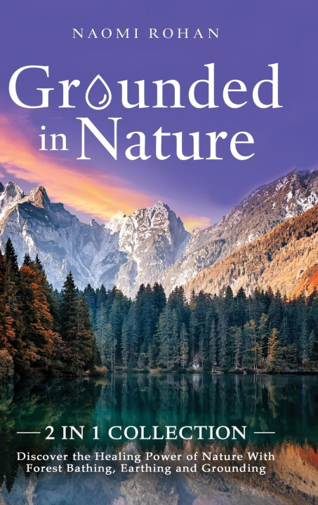 Book Grounded in Nature Naomi Rohan