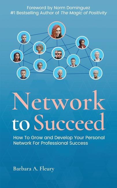 Knjiga Network to Succeed Barbara Fleury