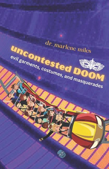Knjiga Uncontested Doom Marlene Miles