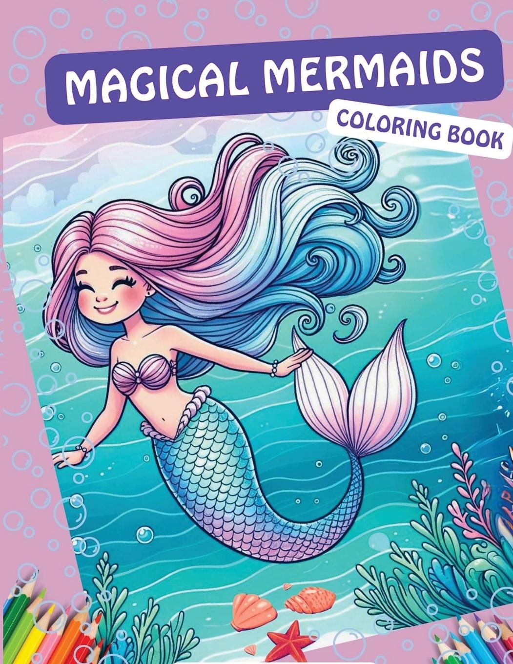 Книга Magical Mermaids Coloring Book 