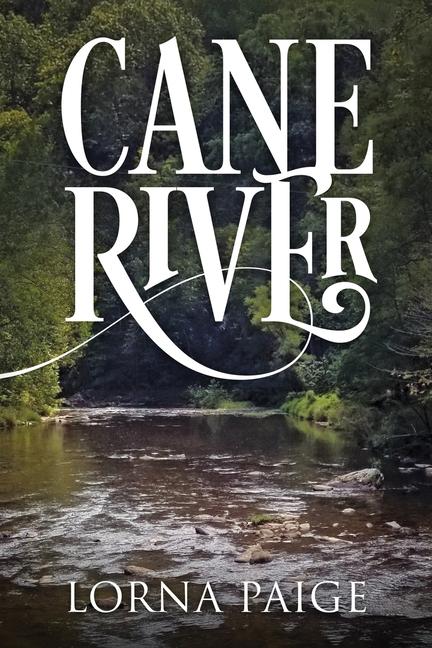 Knjiga Cane River Lorna Paige