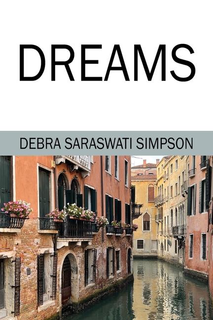 Knjiga Dreams Debra Saraswati Simpson