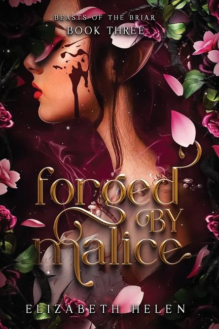 Könyv Forged by Malice 