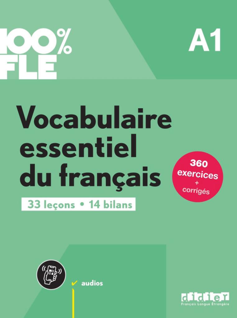 Knjiga 100% FLE A1. Vocabulaire essentiel du français - Übungsbuch mit didierfle.app 