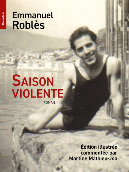 Kniha Saison violente Emmanuel ROBLÈS