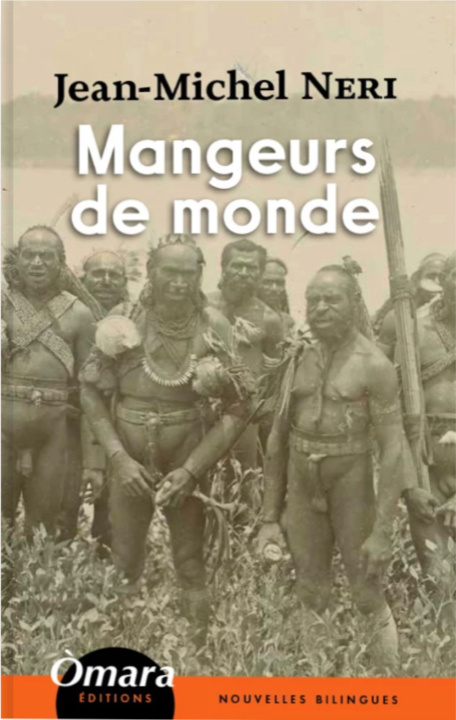 Könyv Mangeurs de monde Neri
