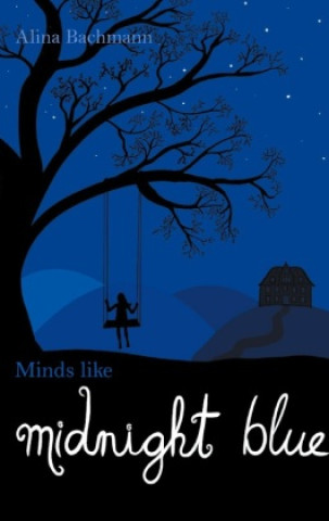 Book Minds like Midnight Blue Alina Bachmann