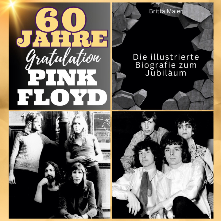 Kniha Die illustrierte Biografie  zum Jubiläum  über Pink Floyd 